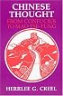 Chinese Thought, from Confucius to Mao Tse-Tung