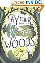 A Year in the Woods: The Diary of a Forest Ranger