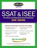 Kaplan SSAT & ISEE 2006 Edition (Kaplan Ssat & Isee)