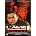 L'Ame des guerriers II