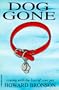 Dog Gone : Coping With the Loss of a Pet  REVISED