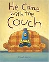 He Came with the Couch