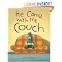 He Came with the Couch