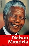 Produkt-Bild: Nelson Mandela. Ein Leben f&uuml;r Frieden und Freiheit