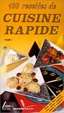 100 recettes de cuisine rapide (Delta 2000)