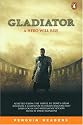 Penguin Readers Level 4: Gladiator (Penguin Longman Penguin Readers)