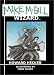 Book Mike McGill, Wizard