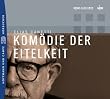 Kom�die der Eitelkeit, 1 Audio-CD
