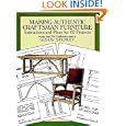 Making Authentic Craftsman Furniture: Instructions and Plans for 62 Projects (Dover books on woodworking and carving) by Gustav Stickley