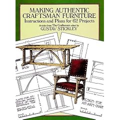 Making Authentic Craftsman Furniture: Instructions and Plans for 62 Projects (Dover books on woodworking & carving)