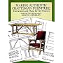 Making Authentic Craftsman Furniture: Instructions and Plans for 62 Projects (Dover books on woodworking & carving)