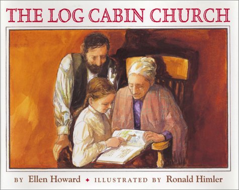 The Log Cabin Church (Log Cabin)