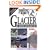 The Insiders' Guide to Glacier: Including Flathead Valley and Waterton Lakes National Park