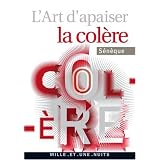 L'art d'apaiser la col�repar Cyril Morana