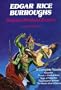 Edgar Rice Burroughs Science Fiction Classics: Pellucidar, Thuvia Maid of Mars, Tanar of Pellucidar, the Chessman of Mars, the Master Mind of Mars
