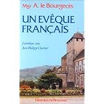 Un eveque francais: Entretiens avec Jean-Philippe Chartier en collaboration avec Monique Hebrard (Le Temps d'une vie) book cover