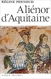 Aliénor d Aquitaine
