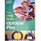 Early Years and Outdoor Learning