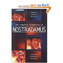 The Complete Prophecies of Nostradamus
