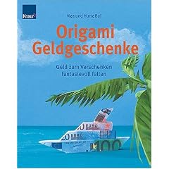 Origami-Geldgeschenke: Geld zum Verschenken fantasievoll falten
