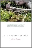 All Unquiet Things