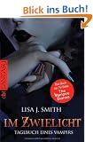 Tagebuch eines Vampirs, Band 1: Im Zwielicht