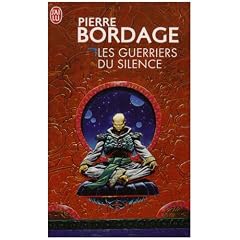 Les guerriers du silence
