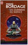 Les guerriers du silence