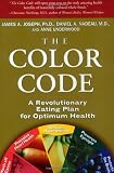 The Color Code: A Revolutionary Eating Plan For Optimum Health