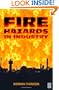 Fire Hazards in Industry