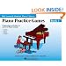 Piano Practice Games Book 1: Hal Leonard Student Piano Library