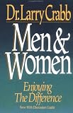 Men and Women: Enjoying the Difference