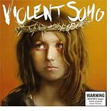 Violent Soho (Incl. 2 Bonus Tracks)