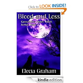 Blood and Loss (Cassandra Myles Witch Series)