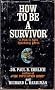 How to be a Survivor: A Plan to Save Spaceship Earth