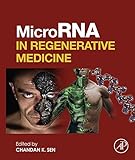 MicroRNA in regenerative medicine