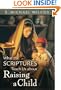 What the Scriptures Teach Us about Raising a Child