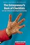 The Entrepreneur's Book of Checklists: 1,000 Tips to Help You Start and Grow Your Business