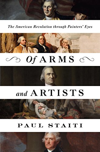 Download Of Arms and Artists: The American Revolution through Painters' Eyes Download Of Arms and Artists: The American Revolution through Painters' Eyes