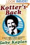 Kotter's Back: E-mails from a Faded Celebrity to a Bewildered World