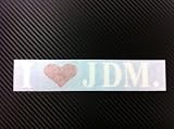1 x I Love JDM Racing Decal Sticker (New) White With Red Size 7''x1.3''