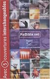 MaBible.net : Segond 21-L'original, avec les mots d'aujourd'hui
