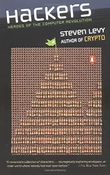 Hackers: Heroes of the Computer Revolution