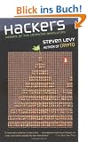 Hackers: Heroes of the Computer Revolution