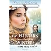 Das Fl�stern eines langen Winters: Alaska: Land der Sehnsucht - Band 3