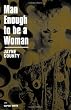 Man Enough to be a Woman: The Autobiography of Jayne County