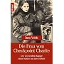 Die Frau am Checkpoint Charlie: Der verzweifelte Kampf einer Mutter um ihre T�chter
