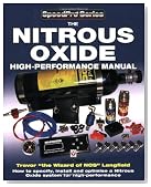 The Nitrous Oxide High-Performance Manual: How to Specify, Install and Optimize a Nitrous Oxide System for High-Performance