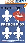 French Kiss: Stephen Harper's Blind D...
