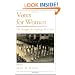 Votes for Women: The Struggle for Suffrage Revisited (Viewpoints on American Culture)